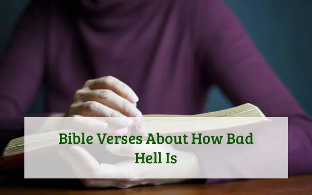 Bible Verses About How Bad Hell Is